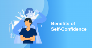 Self-Confidence Benefits
