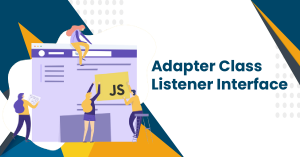 Adapter Class Listener interface