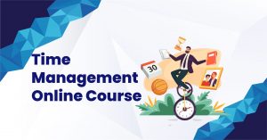Time Management techniques online course