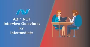 ASP .NET Interview Questions for Intermediate
