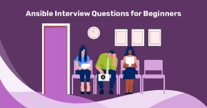 Ansible interview questions for Beginners