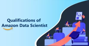 Qualifications for Amazon Data Scientist Interview 