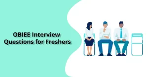 Obiee Interview Questions for freshers