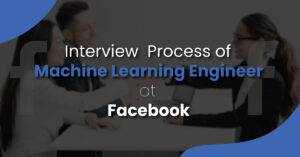 facebook Machine learning engineer interview question
