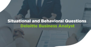 Deloitte Business Analyst Interview Questions 