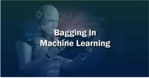 Bagging in machine learning