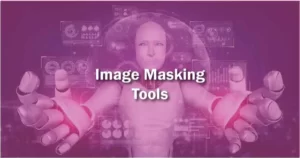 Image Masking Tools