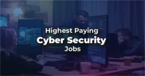highest paying Cyber Security jobs
