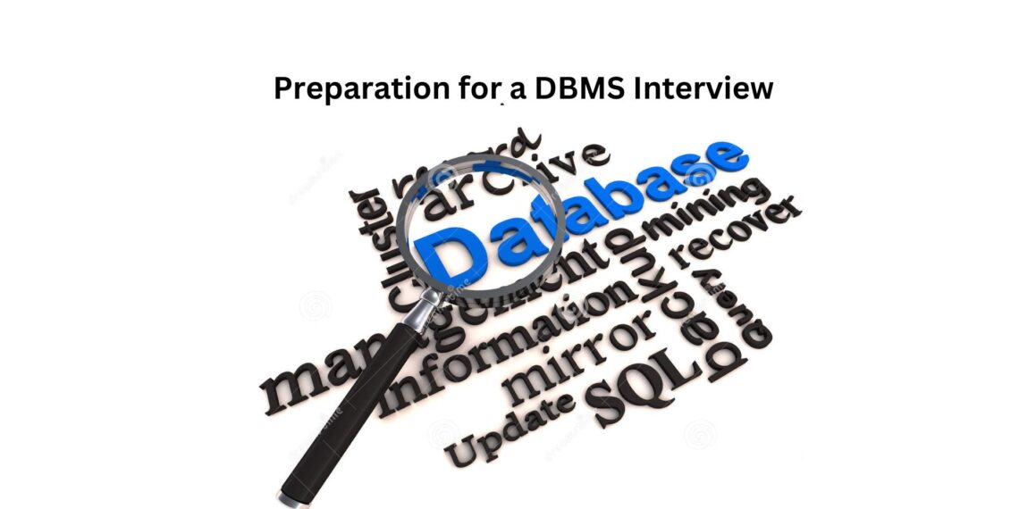 All about Preparation for DBMS Interview