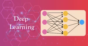 all about Deep Learning