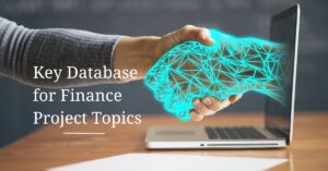 Key Database for Finance Project Topics