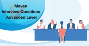 Maven Interview Questions Advanced Level