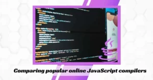 Comparing popular online JavaScript compilers