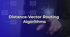 Distance-Vector Routing Algorithms