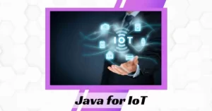 Java for IoT