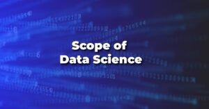 Scope of Data Science