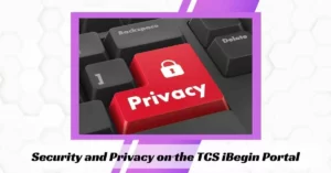 Security and Privacy on the TCS iBegin Portal