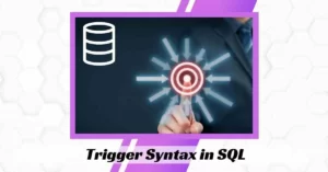Trigger Syntax in SQL