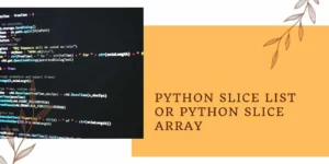 Python slice list or Python slice array