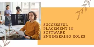 Successful Placement in Software Engineering Roles