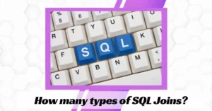 How many types of SQL Joins? 