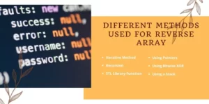 Different Methods Used For Reverse Array