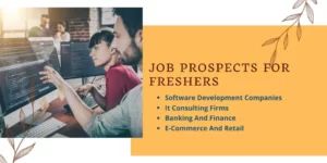 Job Prospects For Freshers