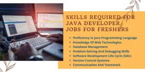 Skills Required For Java Developer Jobs For Freshers