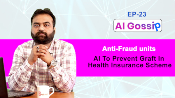 Anti-Fraud Units, AI to Prevent Graft in Health Insurance Scheme | DataTrained